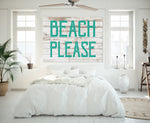Beach Please - Boho Beach Sign